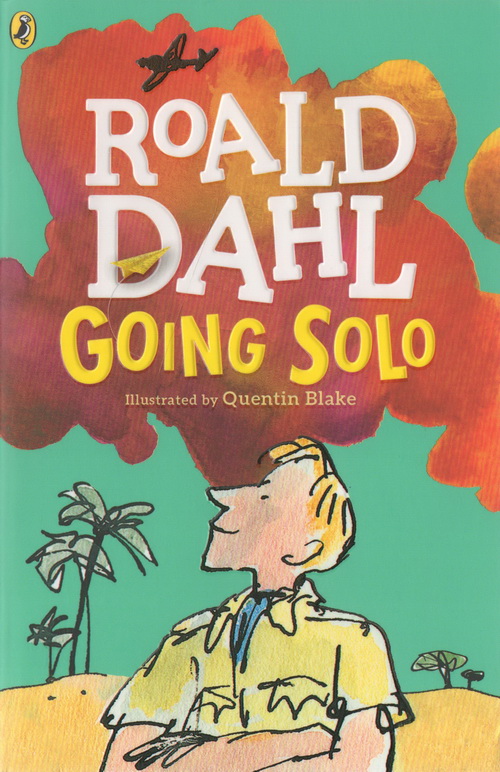 独闯天下 Going Solo 罗尔德达尔系列 Roald Dahl 英文原版儿童小说 小学生初中课外阅读趣味故事书