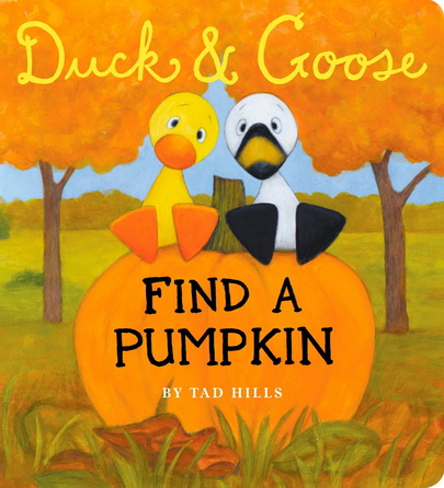 英文原版 Duck And Goose 小黄鸭与小白鹅系列 Find a Pumpkin 纸板书 儿童英语启蒙学习 亲子教育互动学习