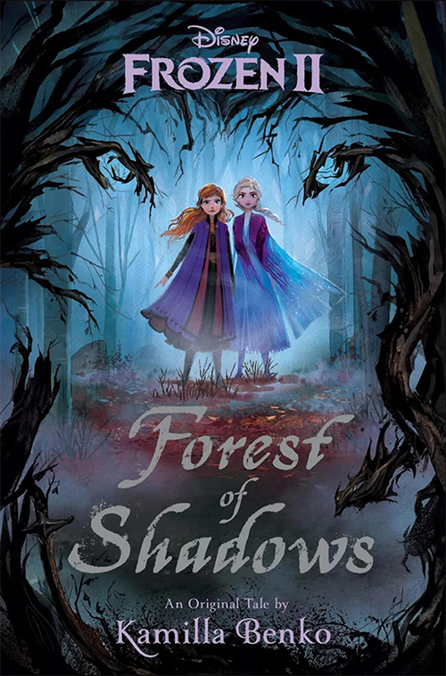 现货 冰雪奇缘2 英文原版 Frozen 2: Forest of Shadows 迪斯尼 暗影森林 冰雪奇缘衍生小说 艾莎安娜探险旅程