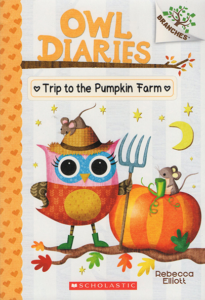 猫头鹰日记英文原版Owl Diaries #11 The Trip to the Pumpkin Farm 桥梁章节书 Scholastic Branches学乐大树系列儿童英语学习