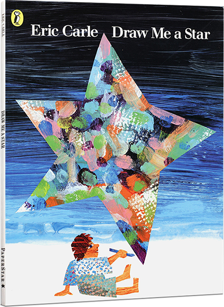 英文原版绘本 Draw Me a Star 画一个星星给我 儿童绘本 艾瑞卡尔Eric Carle 常青藤爸爸推荐
