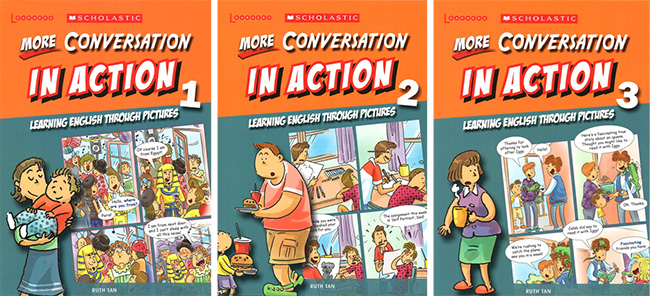 对话练习补充 学乐出品 Scholastic In Action More Conversation 画里画外轻松学英语 3册漫画版图解英语 英文原版