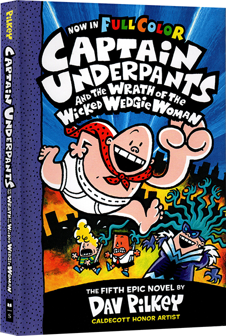 第五册 内裤超人队长英文原版 5 Captain Underpants And The Wrath Of The Wicked Wedgie Woman 课外阅读桥梁漫画书 Dav Pilkey