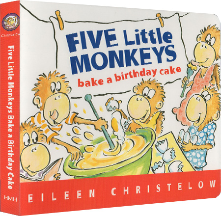 英文原版 Five Little Monkeys Bake a Birthday Cake 纸板书 五只小猴烤生日蛋糕 儿童启蒙绘本 Eileen Christelow