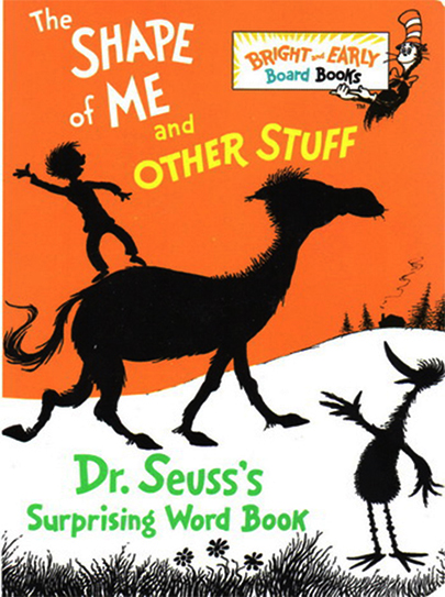 英文原版 The Shape of Me and Other Stuff 有趣的影子书 儿童启蒙英文纸板书 Dr Seuss 苏斯博士 亲子共读绘本