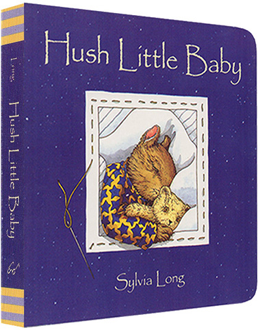 英文原版 Hush Little Baby 纸板书 晚安故事 西尔维娅绘本 睡觉吧宝贝 Sylvia Long 亲子早教绘本 Chronicle出品