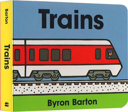 英文原版 Trains Board Book 纸板书 拜伦巴顿 Byron Barton 交通工具 火车 幼儿启蒙认知绘本图画书