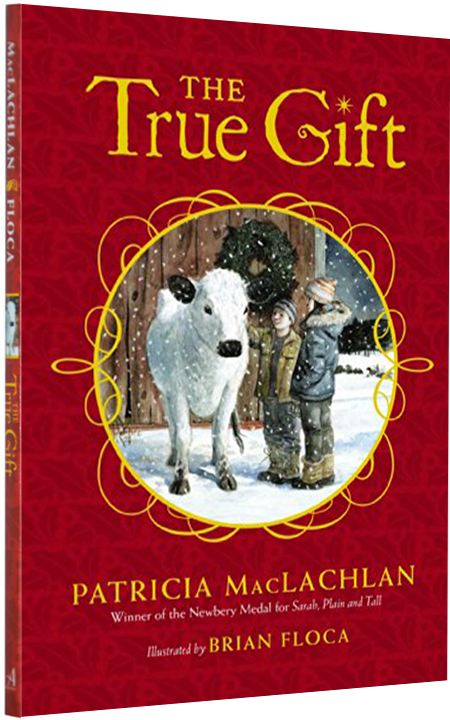 英文原版 The True Gift 纽伯瑞图书大奖作者 Patricia MacLachlan 又丑又高的莎拉同作者 经典儿童文学小说