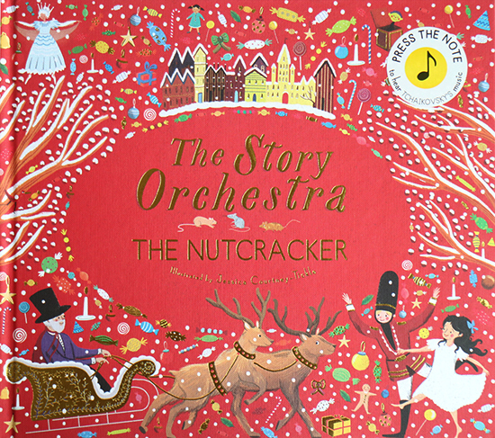 柴可夫斯基胡桃钳音乐故事发音书 The Story of Orchestra The Nutcracker 英文原版绘本 布封精装收藏版 胡桃夹