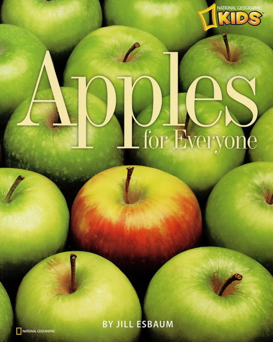 英文原版 美国国家地理 National Geographic Kids Apples for Everyone 苹果 儿童启蒙科普读物